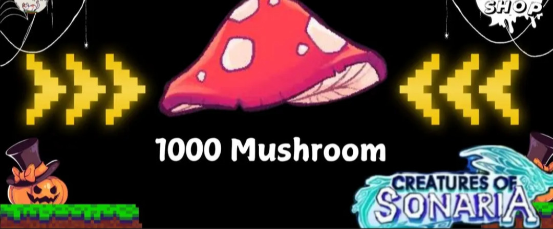 1000 mush creatures of sonaria