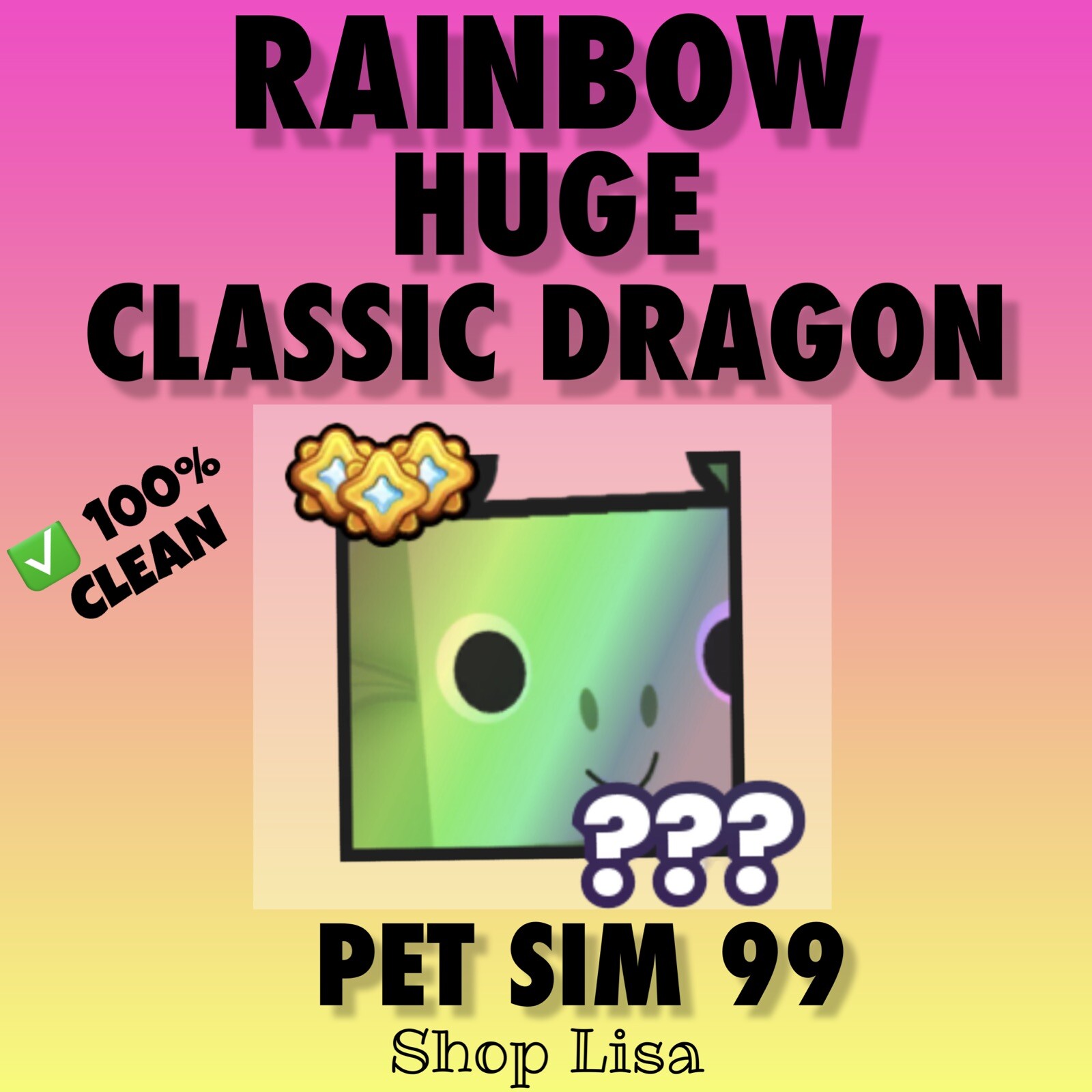 Rainbow Huge Classic Dragon ✨ Pet Simulator 99 ✨SAME DAY DELIVERY! ➕5 MILL 💎