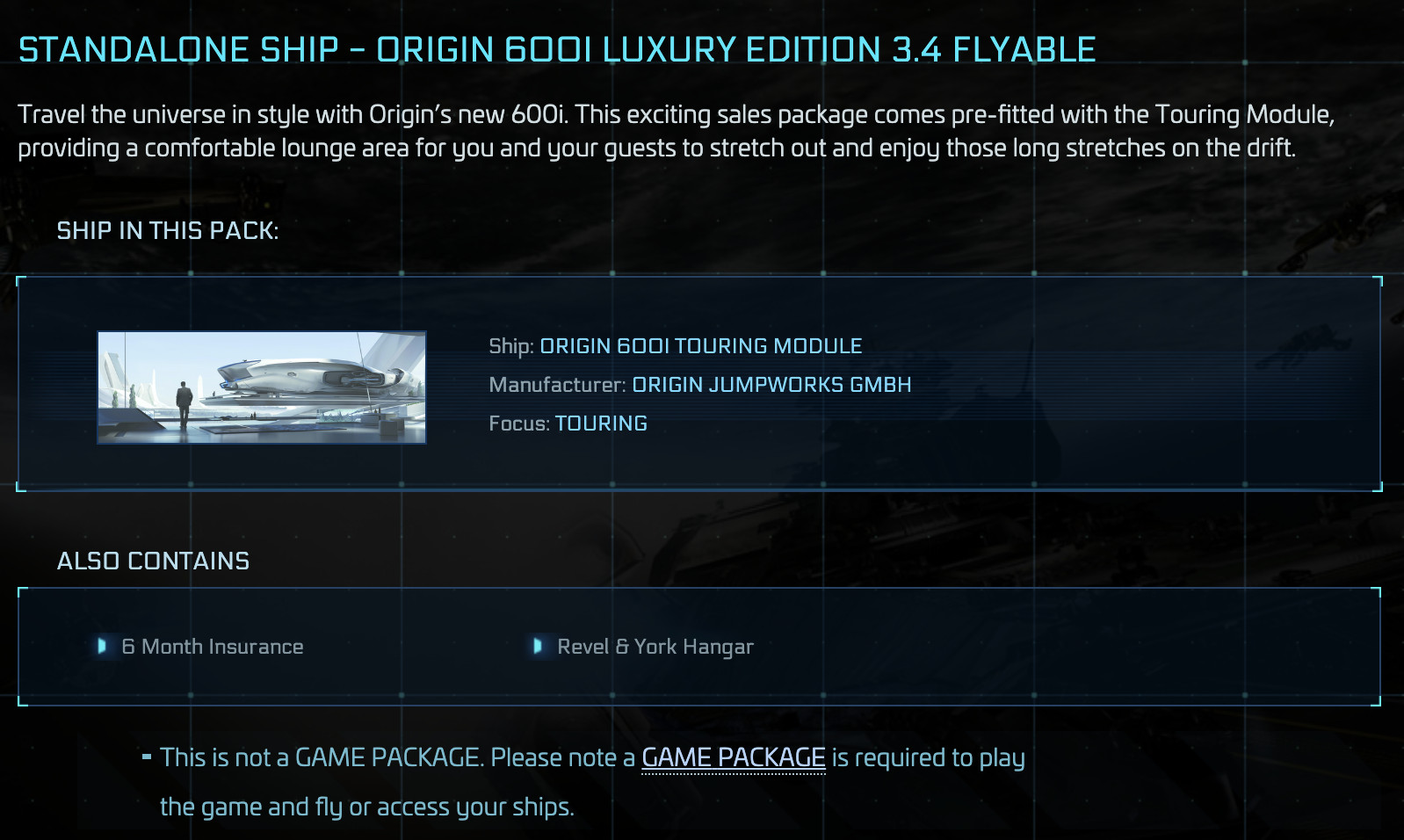 Star Citizen – 600i TOURING – 3.4 Flyable – NOT LTI
