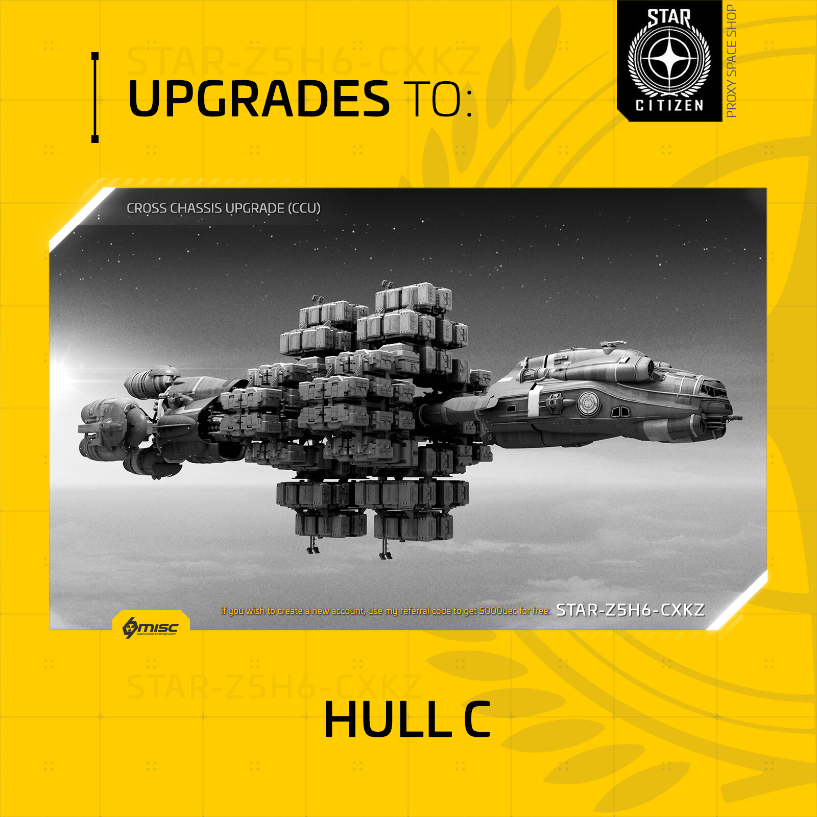 Star Citizen – MISC HULL C – UPGRADE – (CCU)