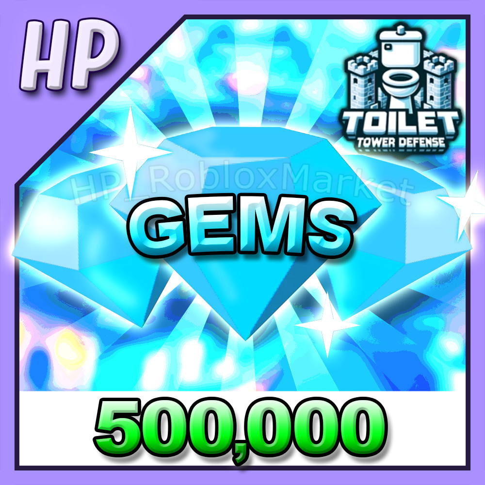 GEMS: 500,000 ▶️ TTD – Toilet Tower Defense [⚡FASTEST DELIVERY⚡] unit units