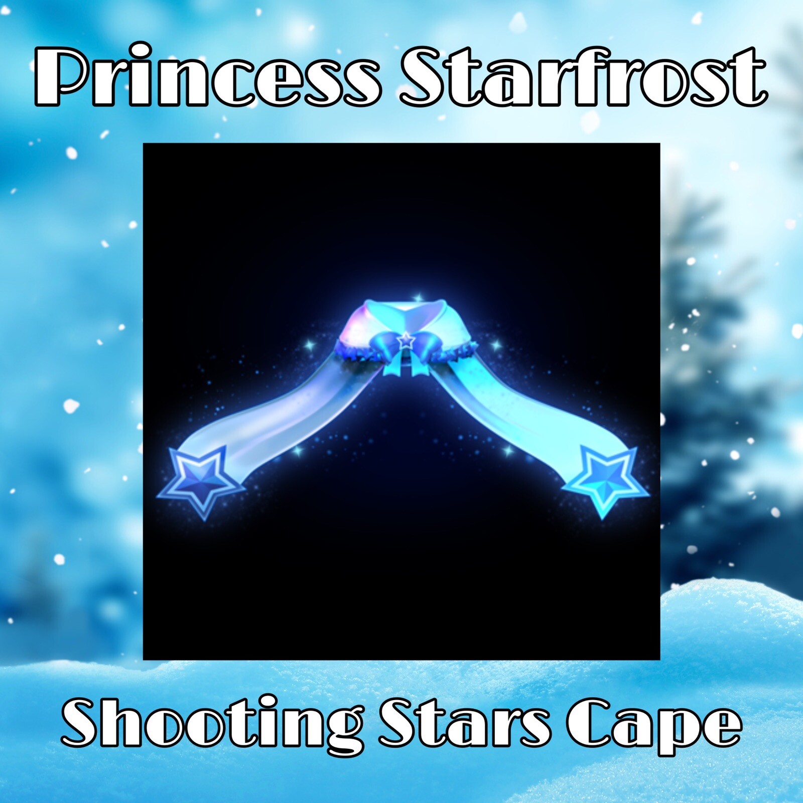 ❄️Princess Starfrost Cape ❄️ Royale High Virtual Item✨READ DESCRIPTION✨