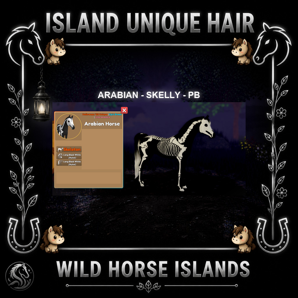 Wild Horse Islands Skelly/Skelleton – Val v1 – Spring Events 22 (Read Descrip)