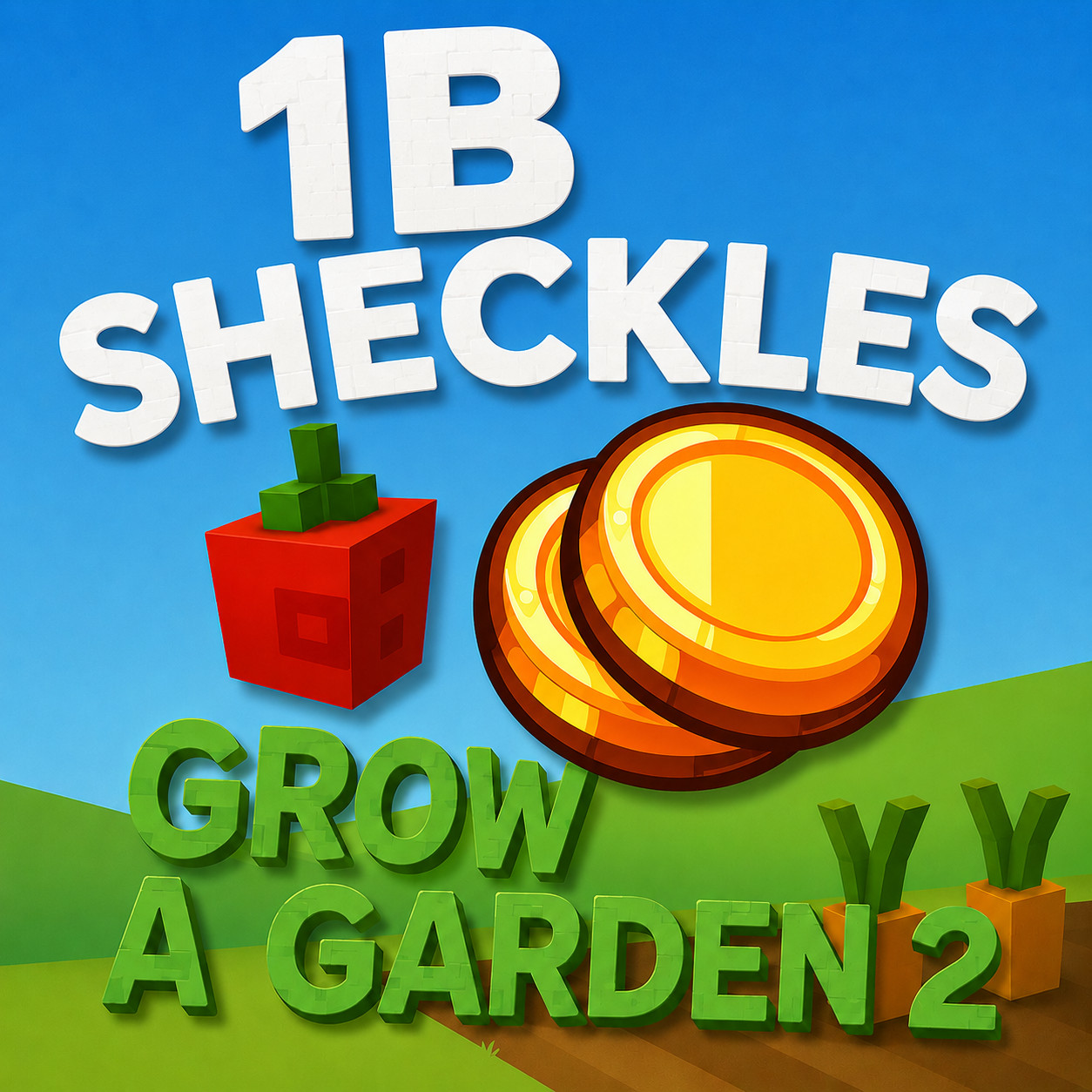 1 Billion Sheckles (Grow a Garden 2)