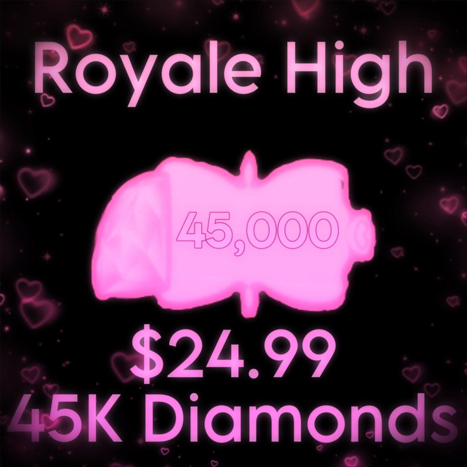 ROYALE HIGH DIAMONDS (32K & 45K) (FAST DELIVERY/CHECK PICTURES FOR PRICES)