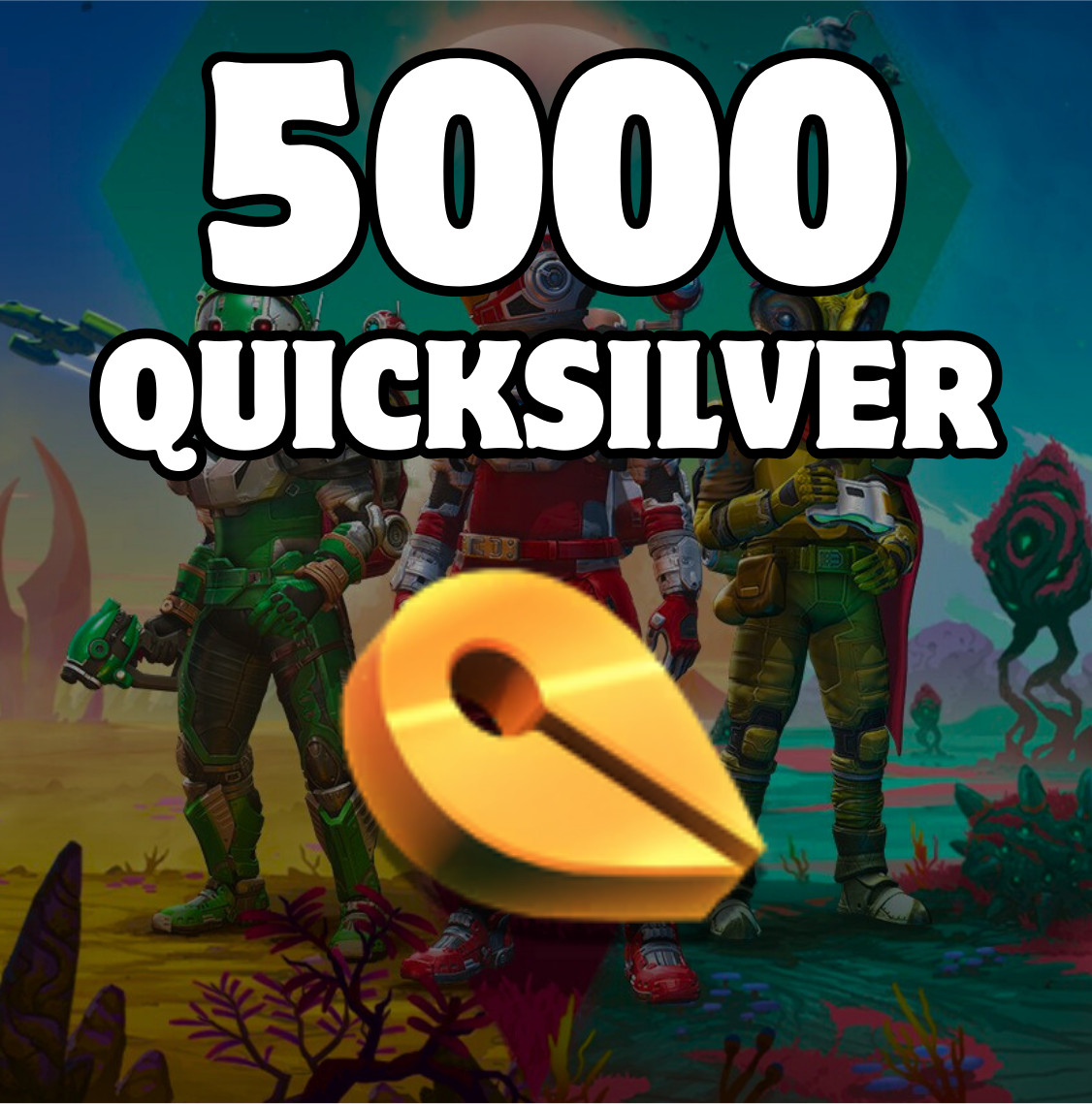 No Mans Sky – 5000 Quicksilver