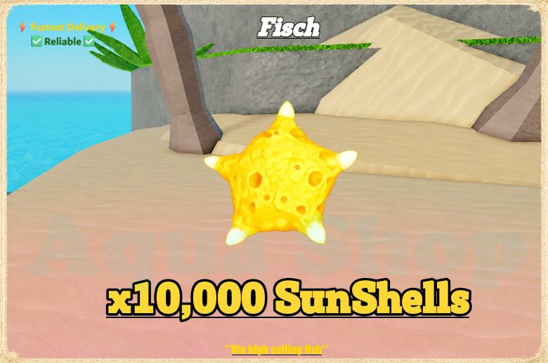 🟢🔥[FISCH] +10,000 SunShells | FischFest2 Currency! | Via High Selling Fish |⚡⚡