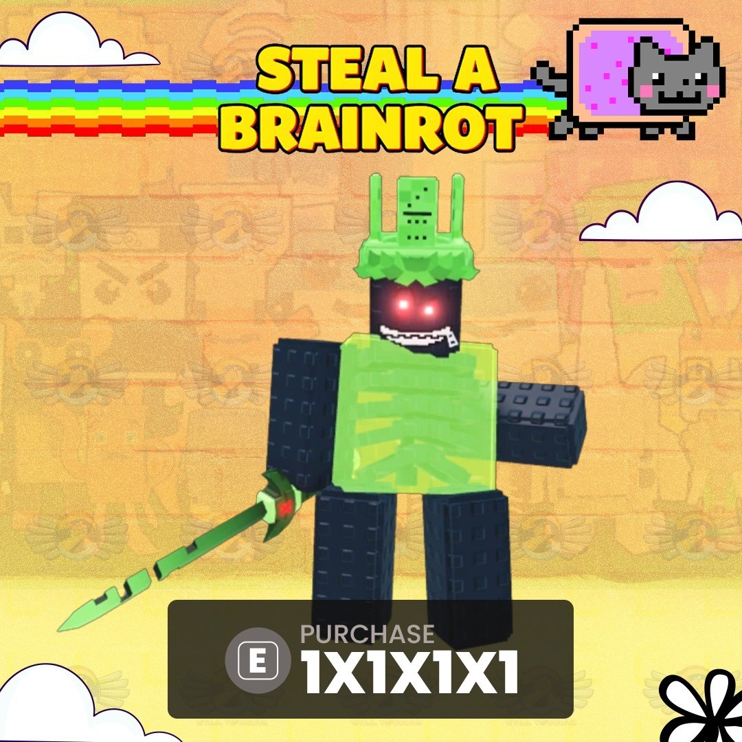 1 1X1X1X1 – Steal a Brainrot