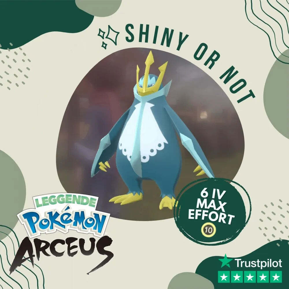 Empoleon Shiny ✨ Legends Pokémon Arceus 6 IV Max Effort Alpha Leggende Custom
