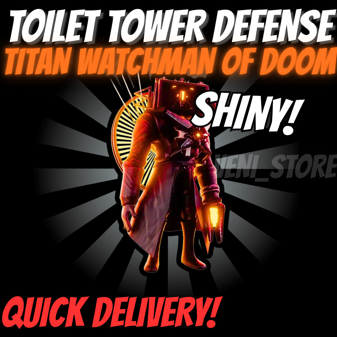 🔥SHINY TITAN WATCHMAN OF DOOM🔥TOILET TOWER DEFENSE – TTD UNIT – CELESTIAL!⚡💸
