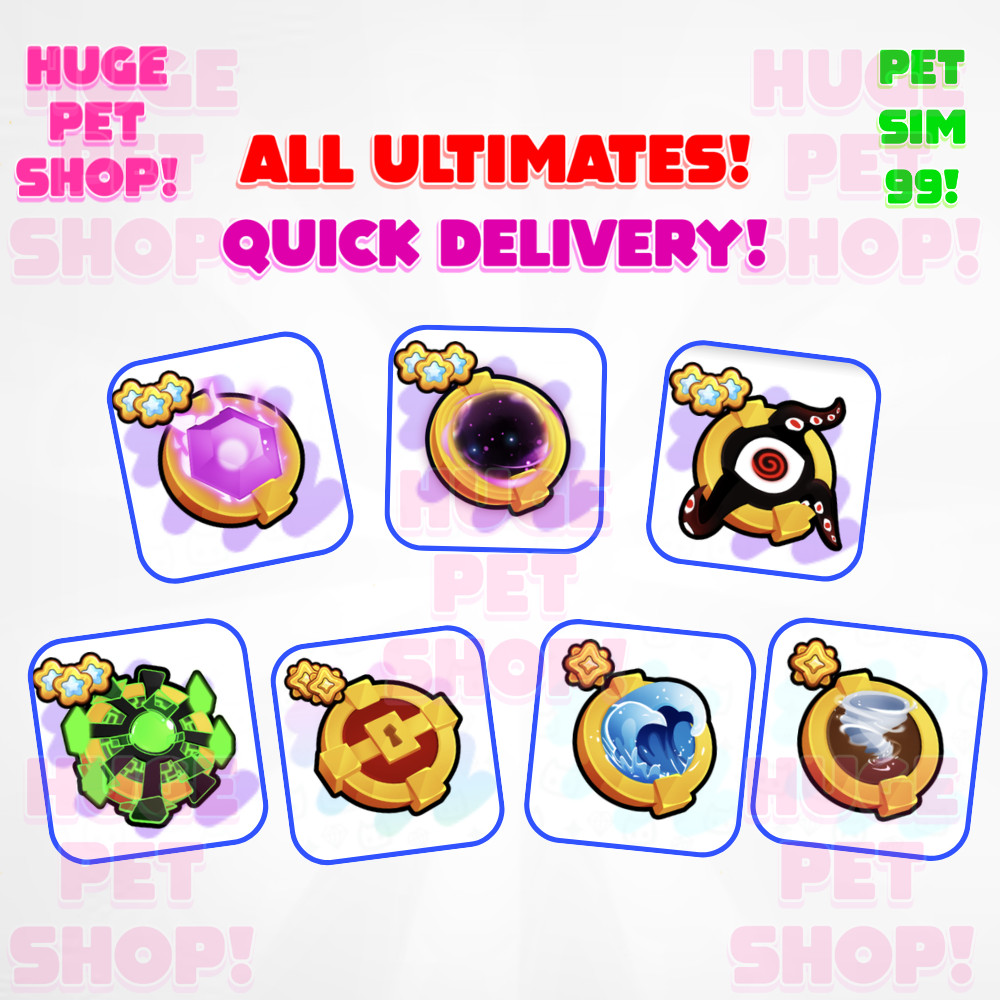 All Ultimates – Pet Simulator 99 – CHEAP & Fast Delivery!