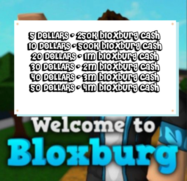 BLOXBURG CASH UP TO 4M **MADE BY WORKING NO EXPLOITS** 100% AUTHENTIC CASH