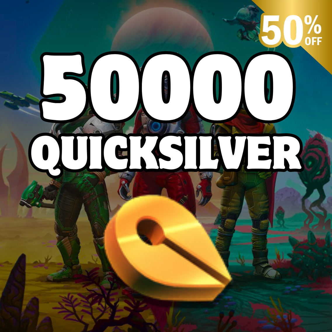 No Mans Sky – 50,000 Quicksilver