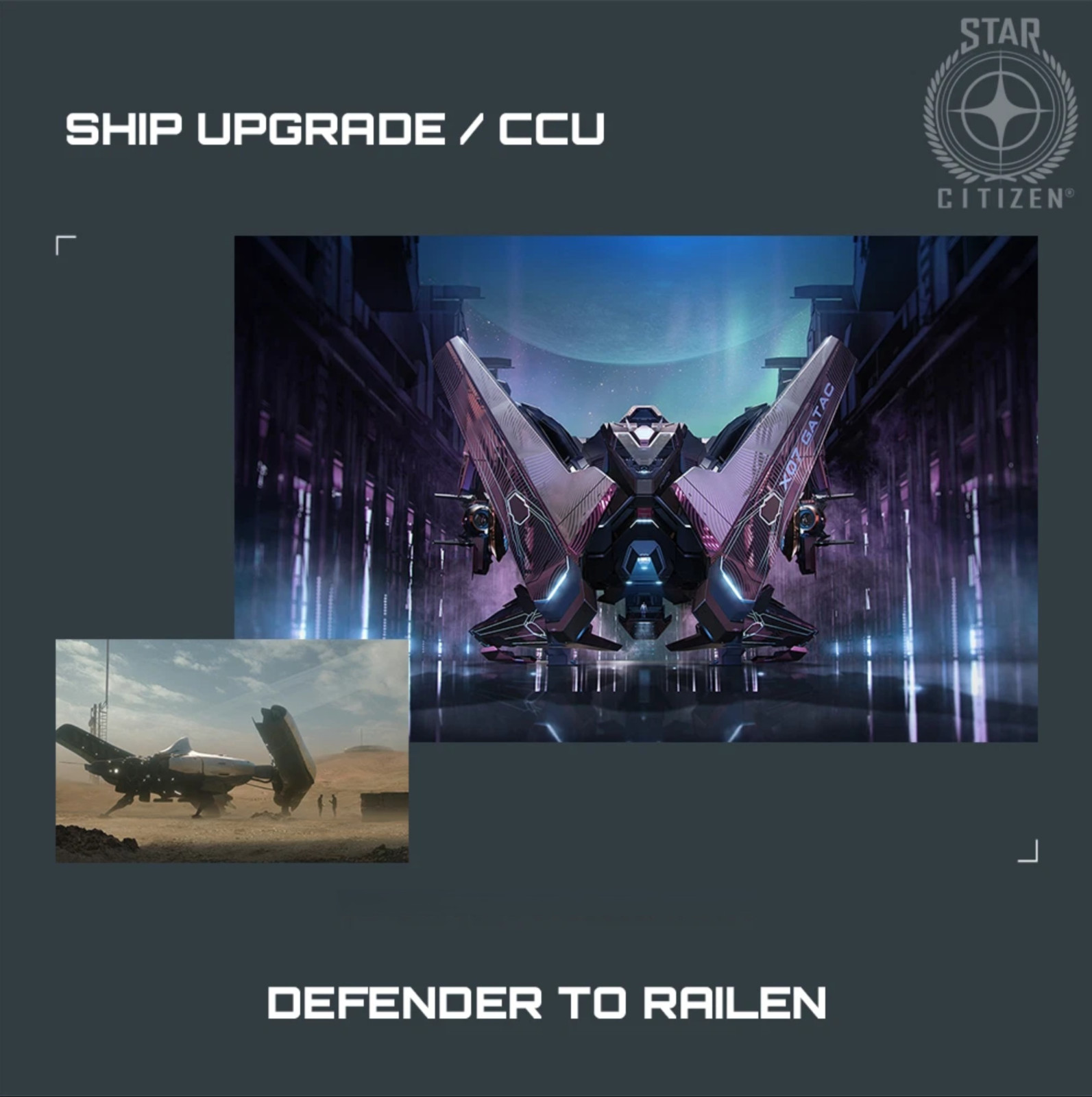 Star Citizen Railen CCU – Defender to RAILEN CCU