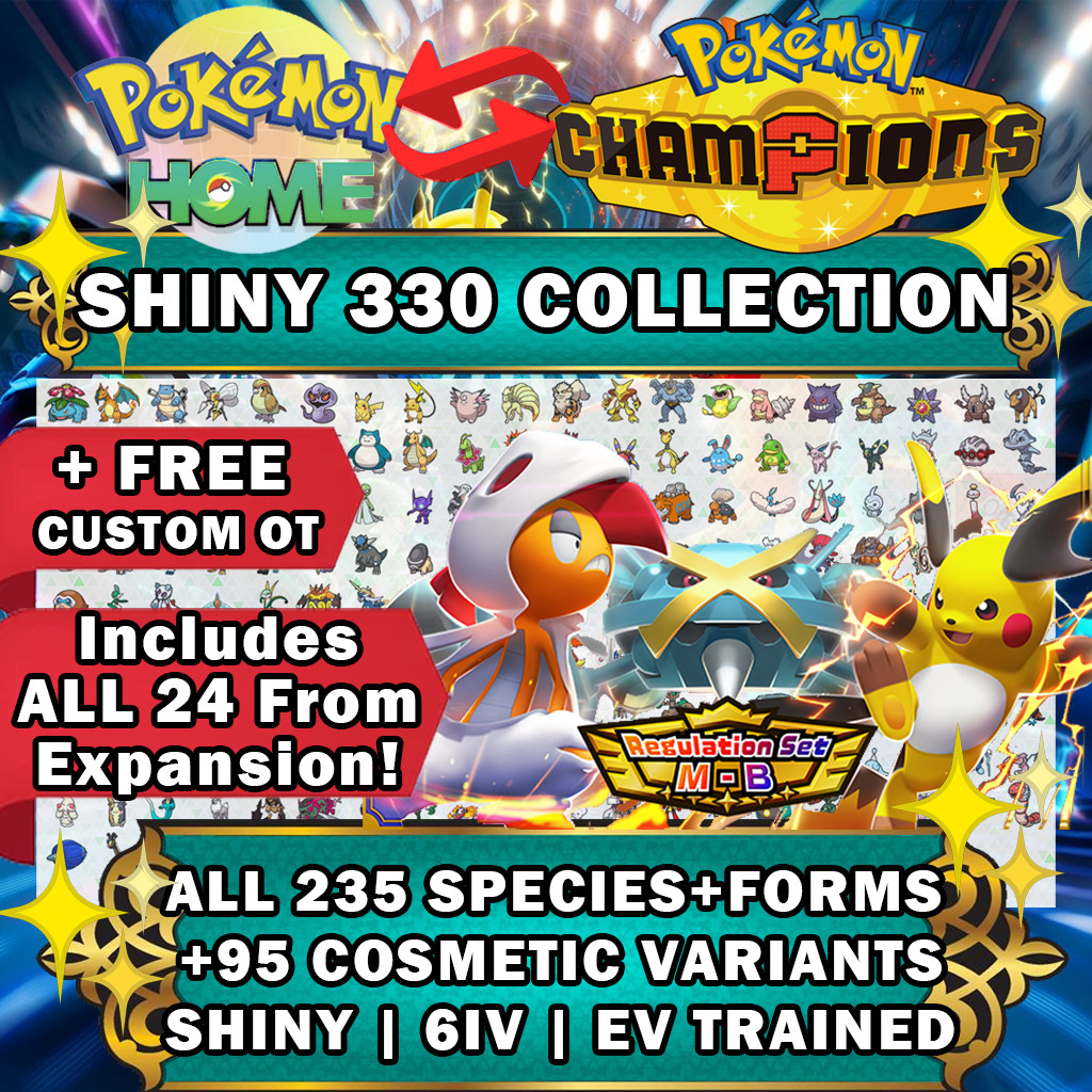 POKEMON CHAMPIONS COMPLETE SHINY DEX BUNDLE 330 FOR HOME BATTLE READY EXPANSION