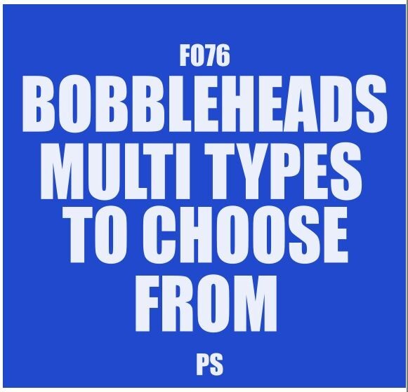 FO 76 Bobblehead Lots Multiple Types To Choose From [PS4/5]