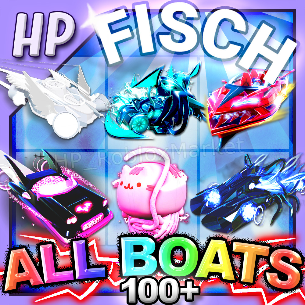 FISCH – ALL BOAT 100+ [⚡FASTEST DELIVERY⚡] + BONUS