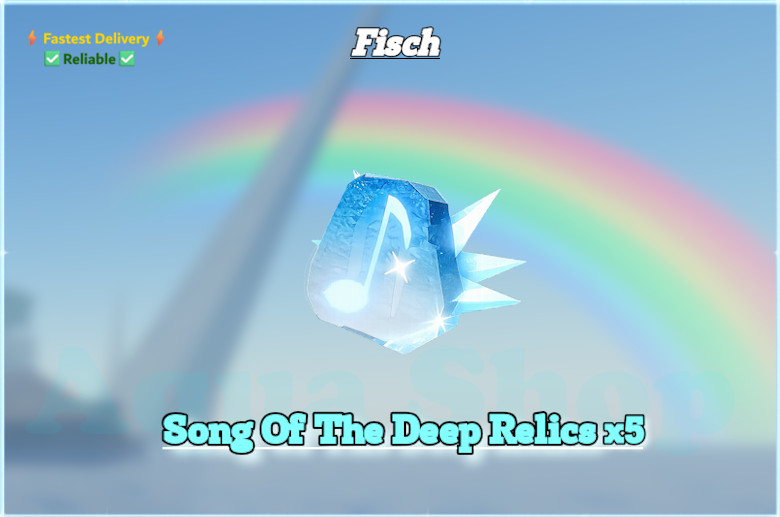 🟢🔥[FISCH] | Song Of The Deep x5 | Moby Relic |