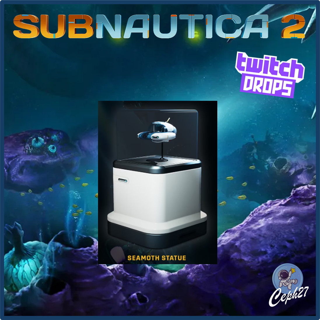 Subnautica 2 Twitch Drop – Seamoth Decoration
