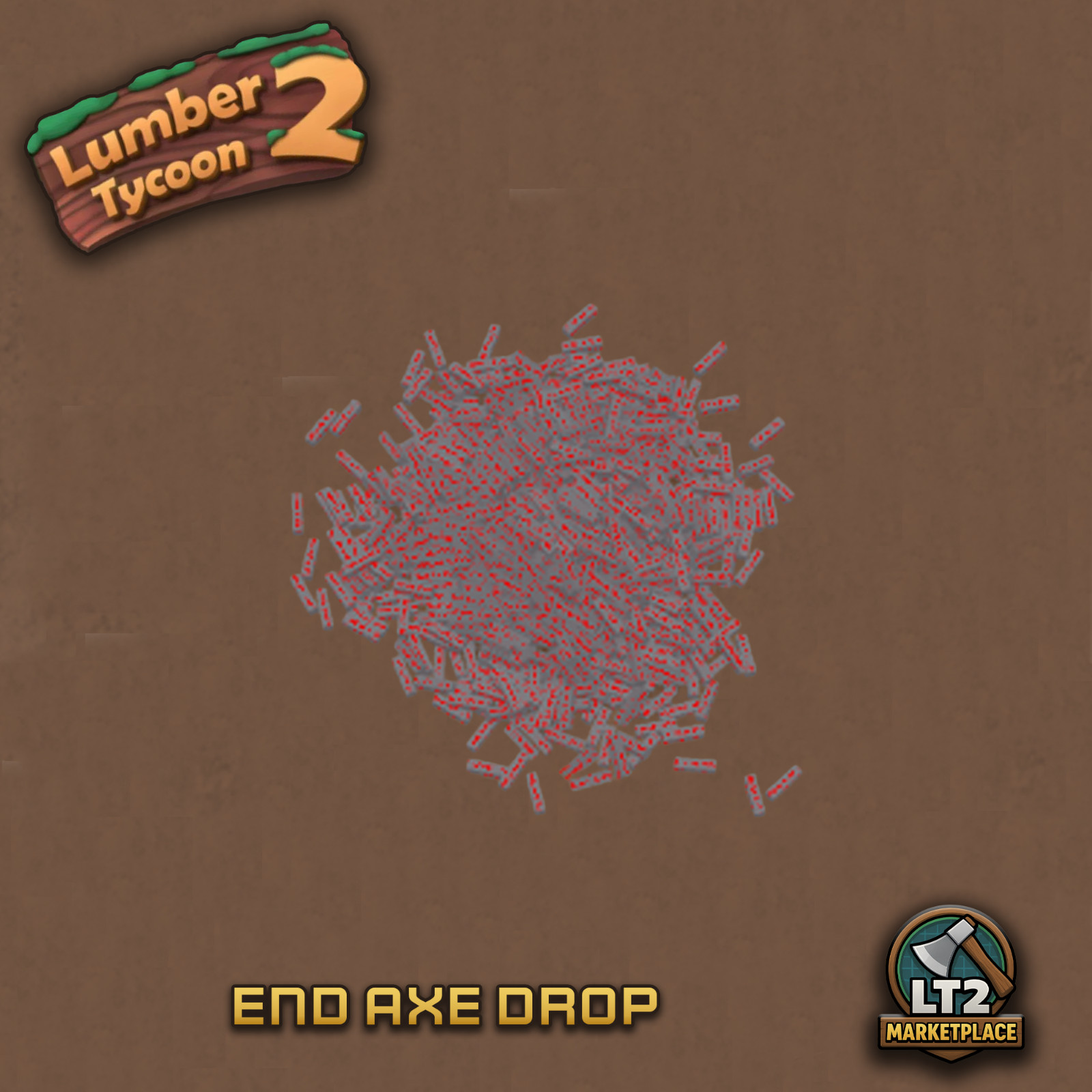 Lumber Tycoon 2 End Axe Drop ⚡Fast Service + Discounts⚡
