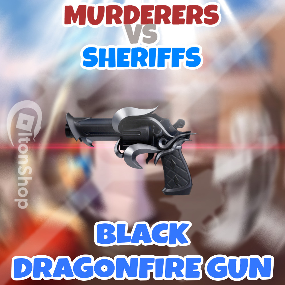Black Dragonfire Gun | Murderers VS Sheriff Duels | MVSD