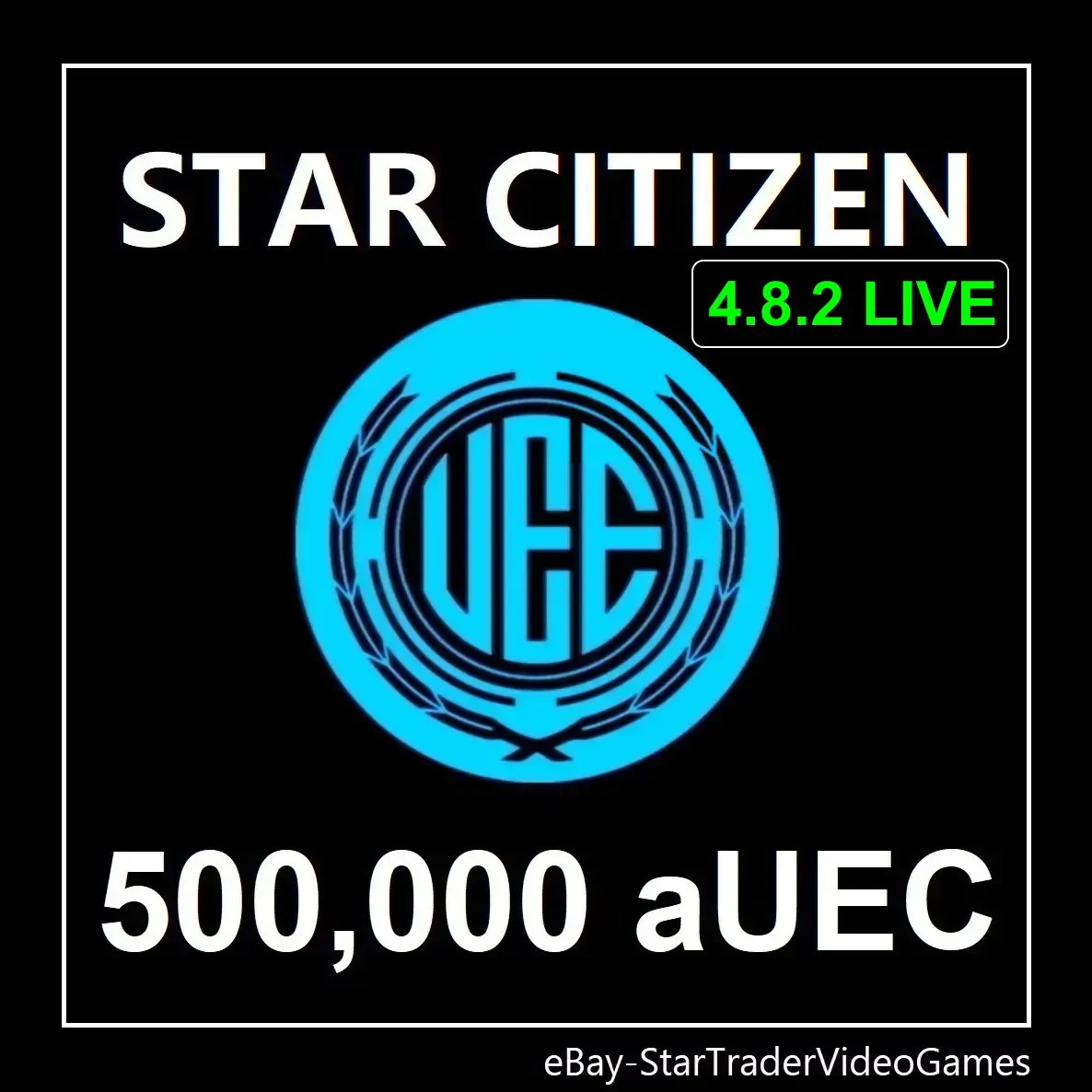 STAR CITIZEN – 500,000 aUEC (Alpha UEC) for 4.8.2 LIVE