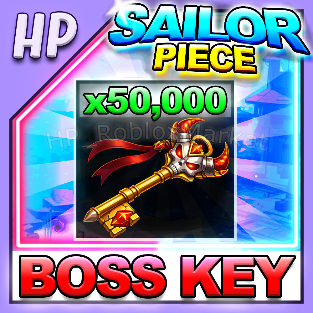 SAILOR PIECE ▶️ BOSS KEY x50,000 ⚔️ [⚡FAST DELIVERY⚡]