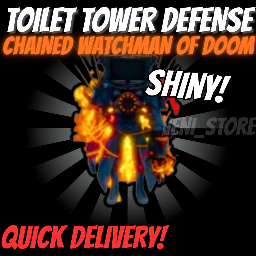 🔥SHINY CHAINED WATCHMAN OF DOOM🔥TOILET TOWER DEFENSE – UNIT – CHEAPEST!⚡💸