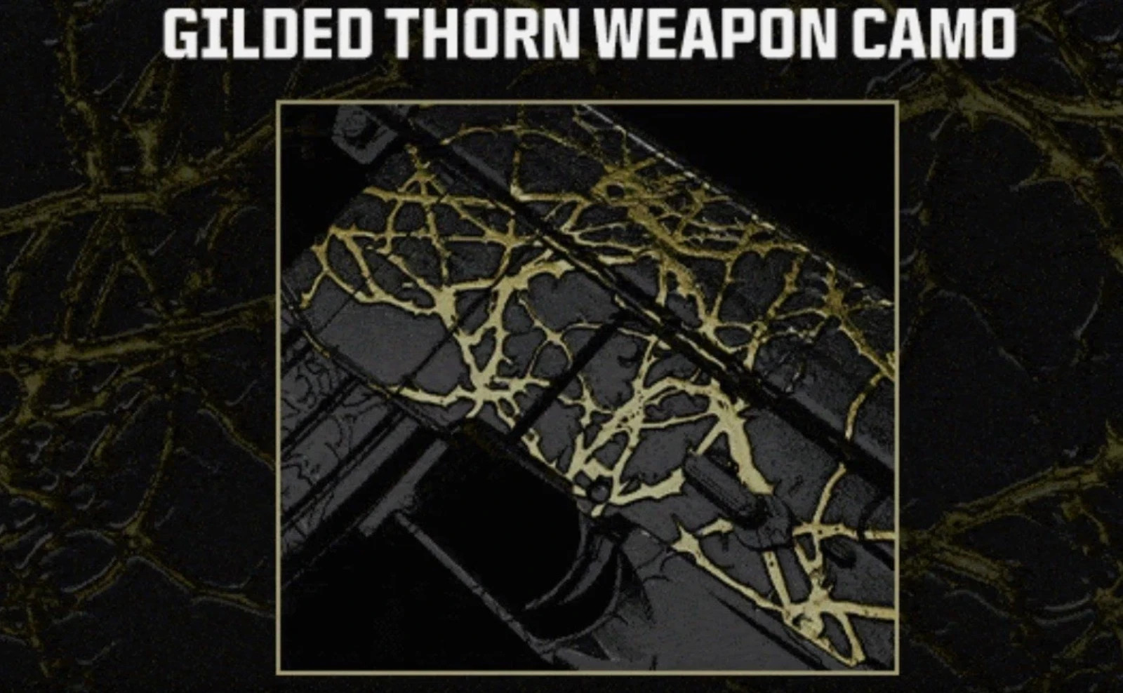 Call of Duty Black Ops 6 – Gilded Thorn Weapon Camo Skin Virtual Gaming Item