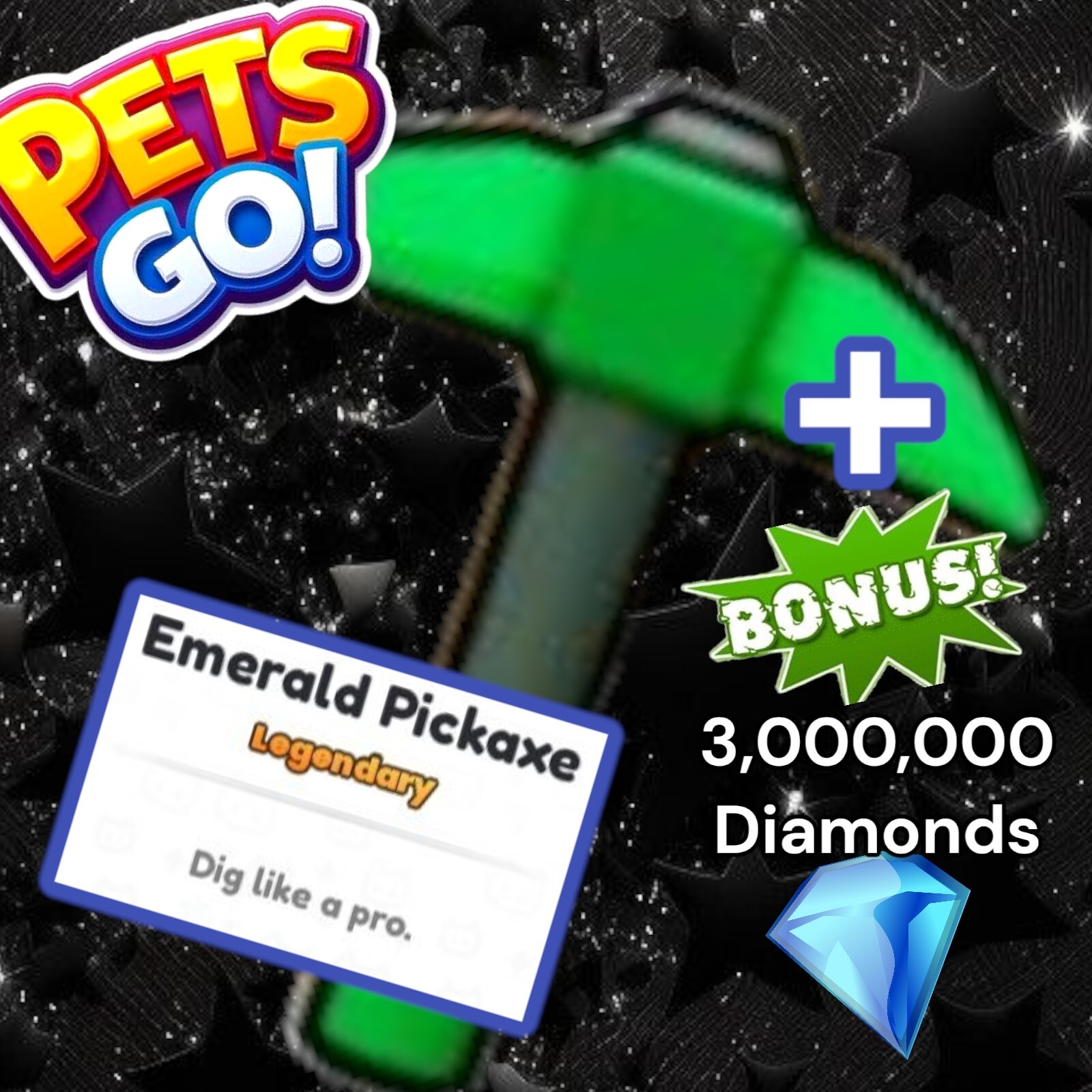 Pets GO. Emerald Pickaxe + 3 Million Diamonds. Same Day