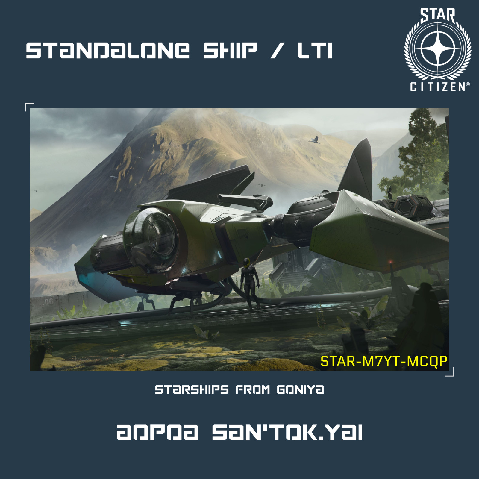 STAR CITIZEN – AOPOA SAN’TOK.YĀI – LTI – CCU’d – (Lifetime Insurance)