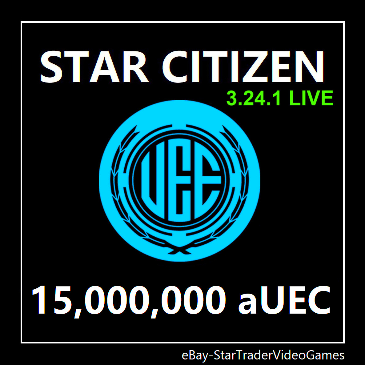STAR CITIZEN – 15,000,000 aUEC (Alpha UEC) for 3.24.1 LIVE