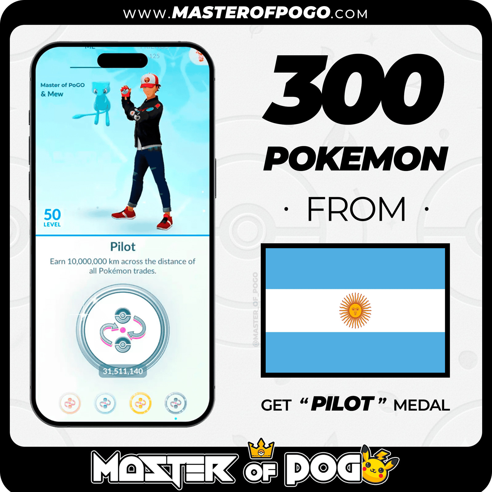 ✅ Argentina – 300 PKM | PLATINUM Pilot Medal · POKEMON GO