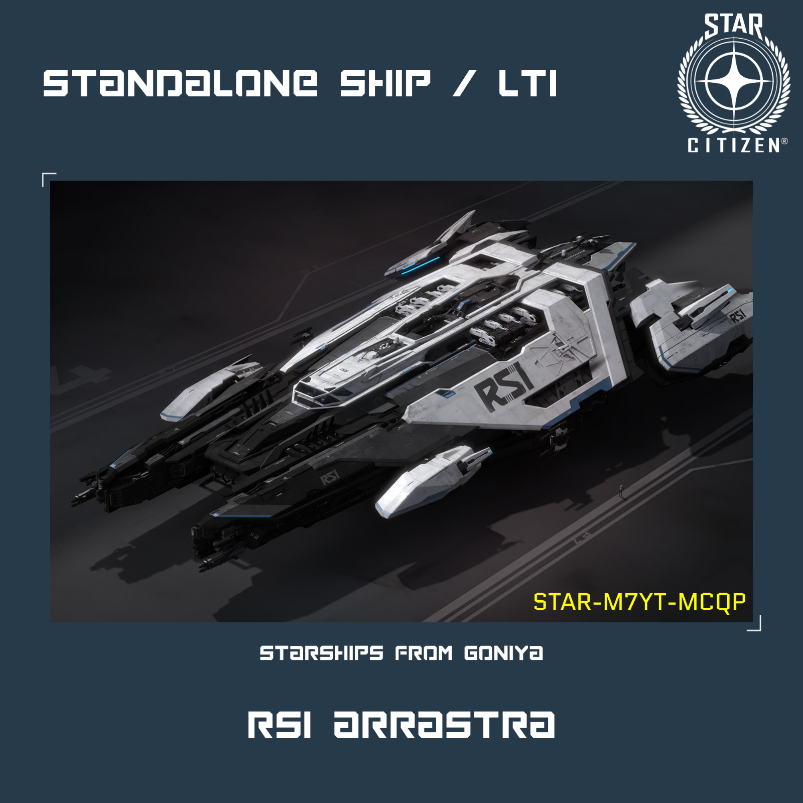 STAR CITIZEN – RSI ARRASTRA – LTI – CCU’d – (Lifetime Insurance)
