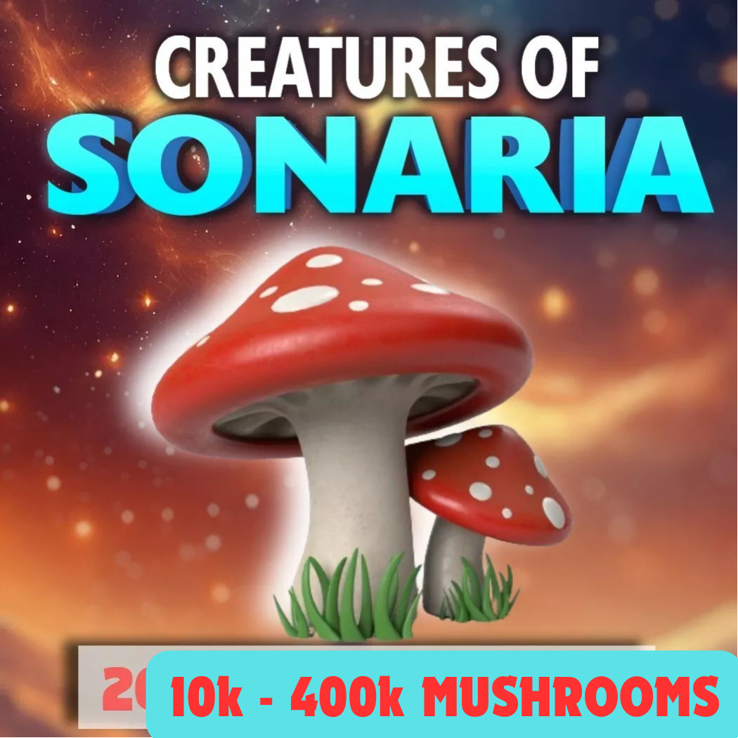 Roblox – Creatures of Sonaria 10k – 400k Mushrooms (10,000 -400,000) Shooms
