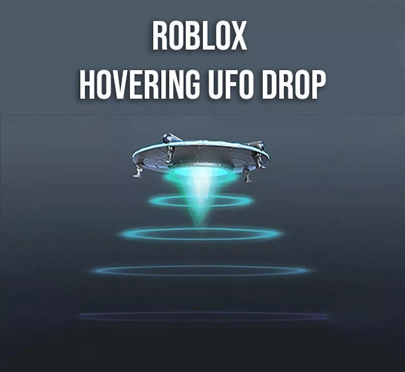 Roblox : Hovering UFO Drop / HAT – All Platforms – GLOBAL 🌎 CODE !!!
