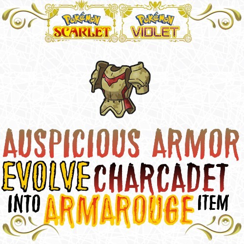 Auspicious Armor Evolve Charcadet into Armarouge Item Pokemon Scarlet Violet SV