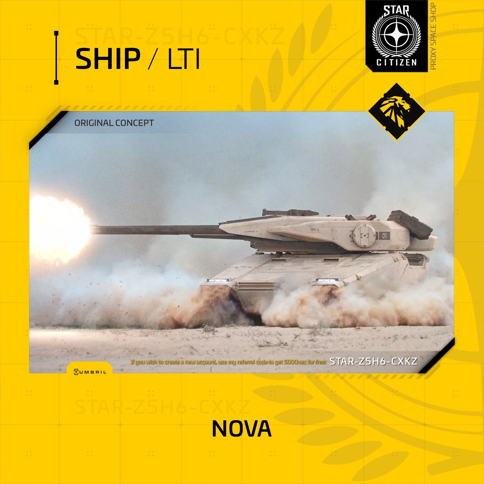 Star Citizen – TUMBRIL NOVA – LTI – (Lifetime Insurance) – ORIGINAL CONCEPT