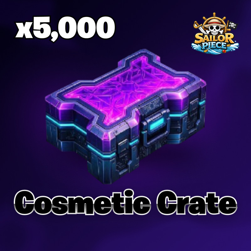 ⚓ 5K Cosmetic Crates 🔥 Sailor Piece Cosmetic Crate 🏴‍☠️ Cheap | Fast Delivery⚡