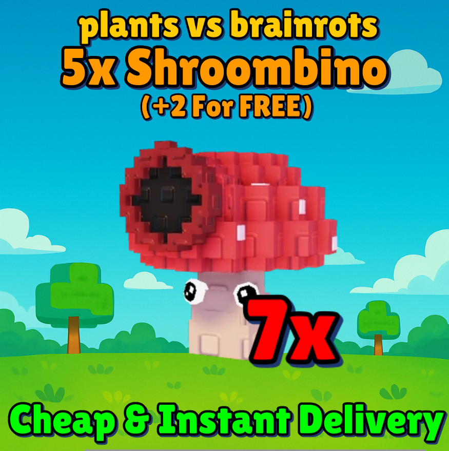 [🟢ONLINE ] 🍄 7x Shroombino 🍄‍🟫 | PLANTS VS BRAINROTS! | SECRET | PLANT