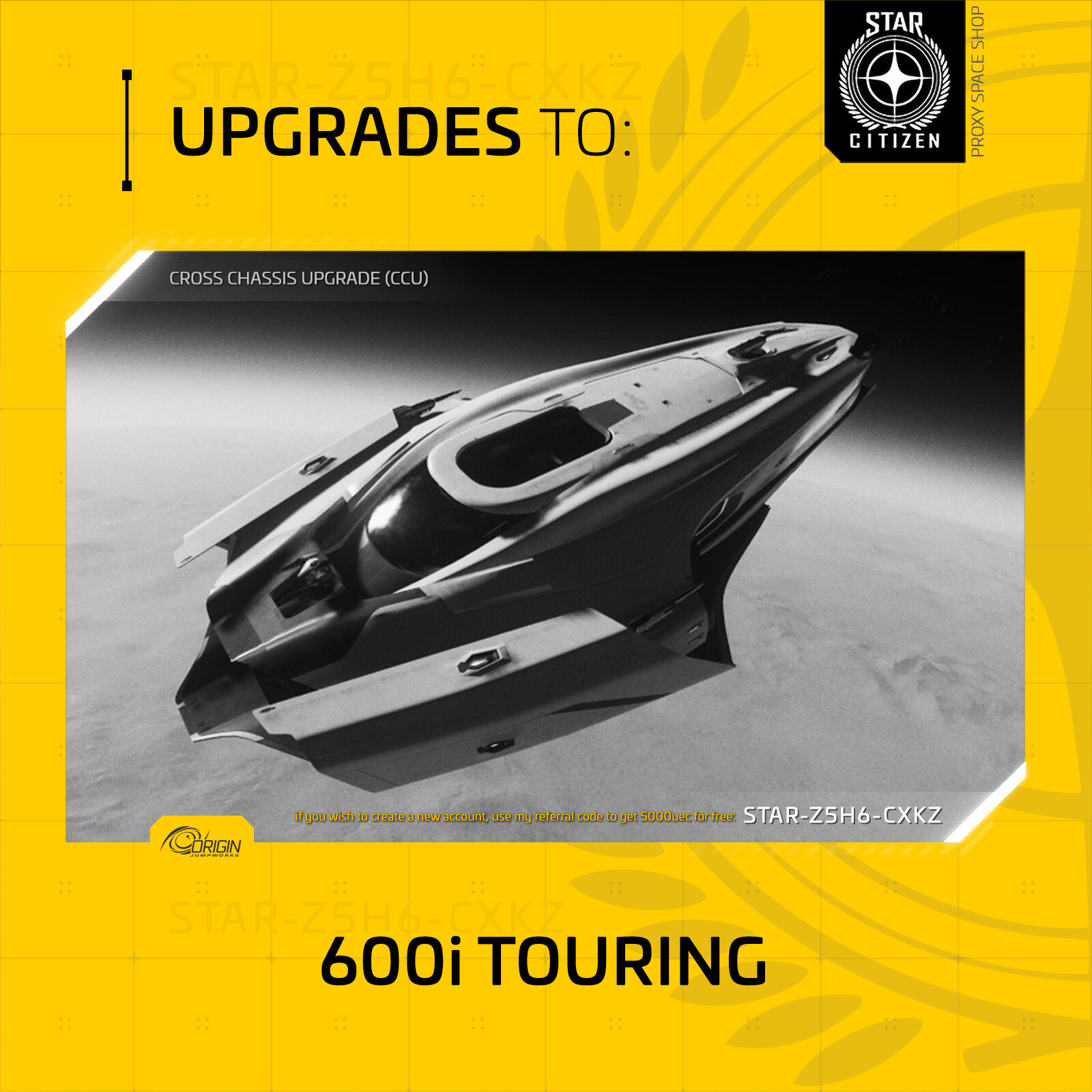 Star Citizen – ORIGIN 600i TOURING – UPGRADE – (CCU)