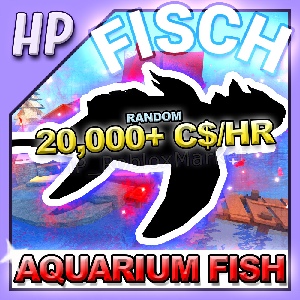 FISCH : *OP* RANDOM FISH – [💰20,000+ C$ Per/hr + Aquarium Farming💰]