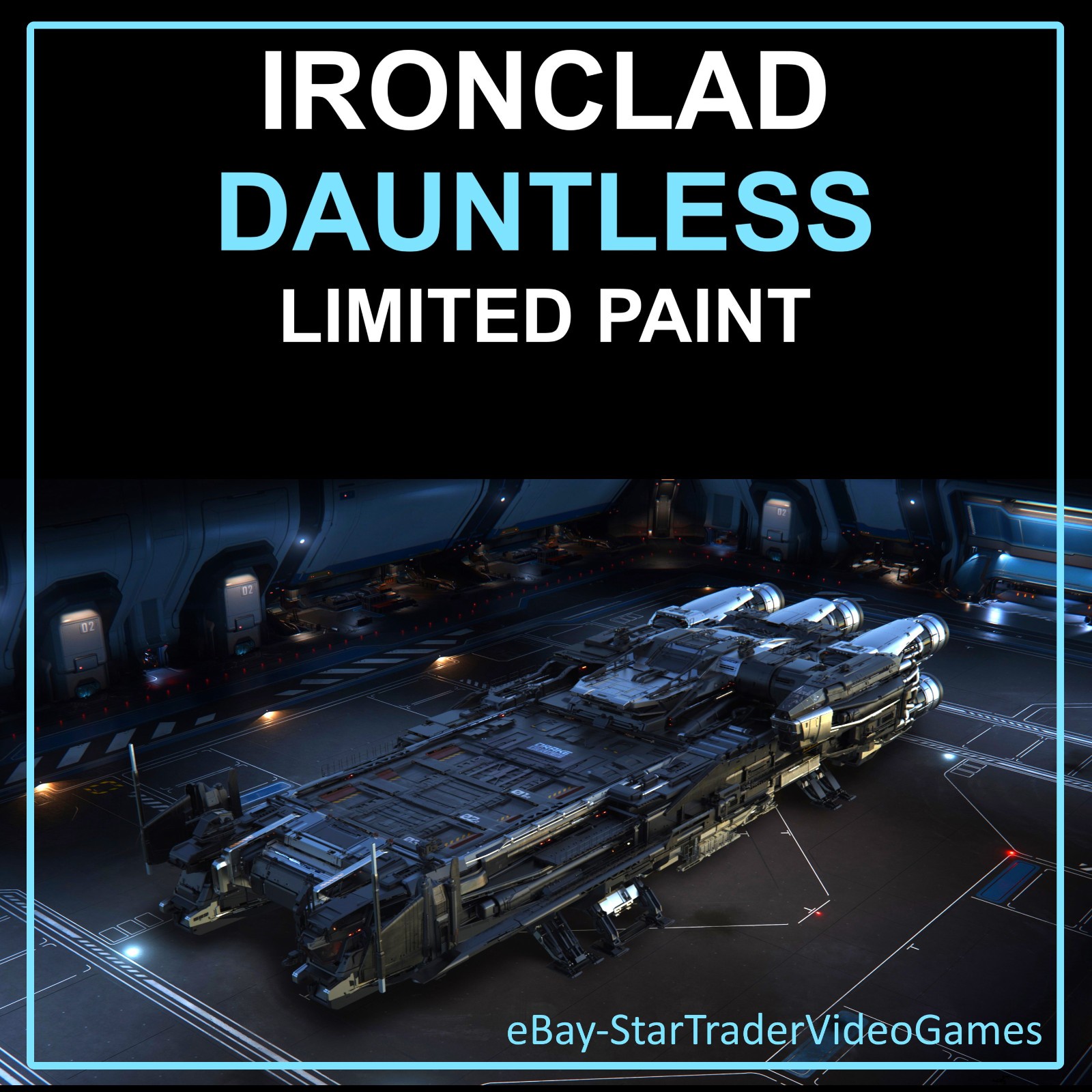 STAR CITIZEN PAINTS – DRAKE IRONCLAD – DAUNTLESS LIMITED PAINT