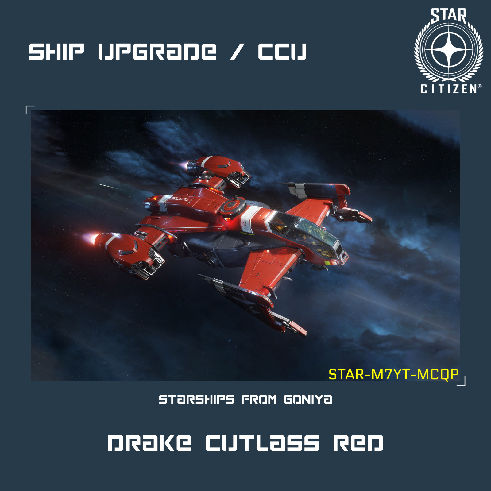 STAR CITIZEN – DRAKE CUTLASS RED UPGRADE – (CCU)