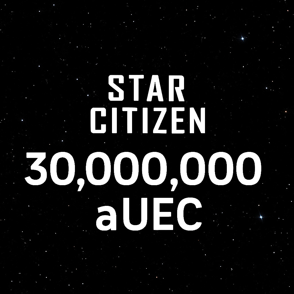 STAR CITIZEN aUEC – 30M aUEC – 4.3.1 LIVE star citizen auec