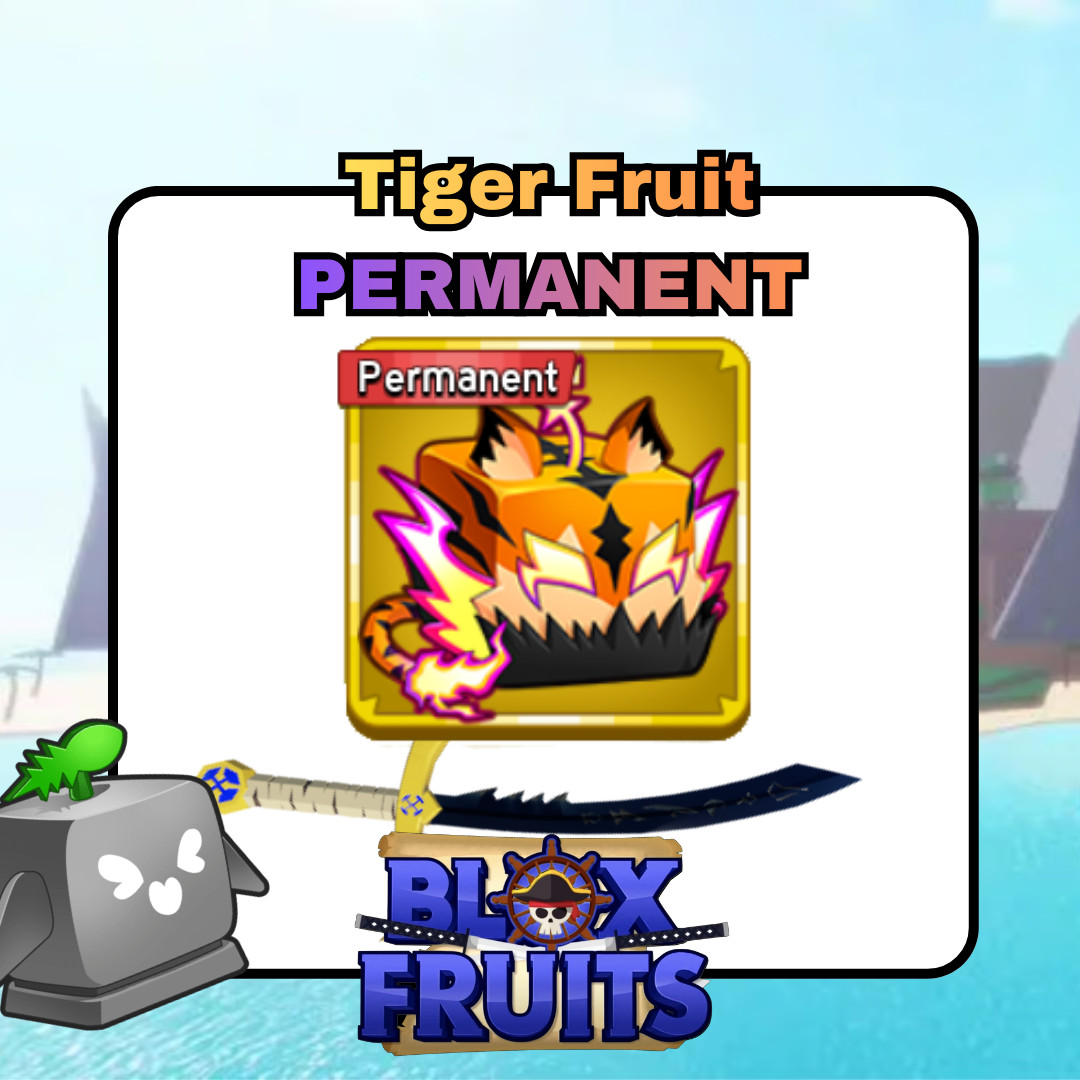 Permanent Tiger Fruit – Blox Fruits