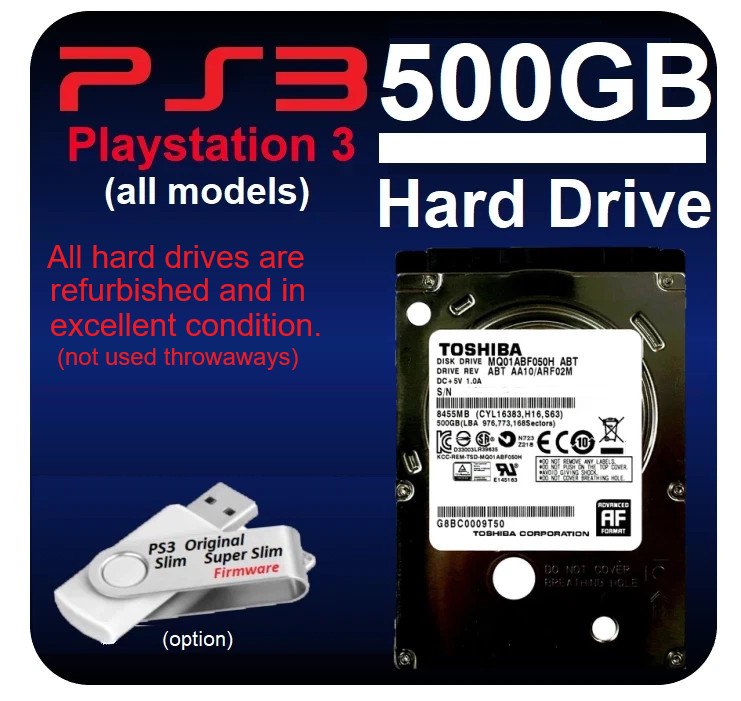 PS3 Original, Slim, Super SIim Internal Hard Drive 500GB w USB Firmware Option