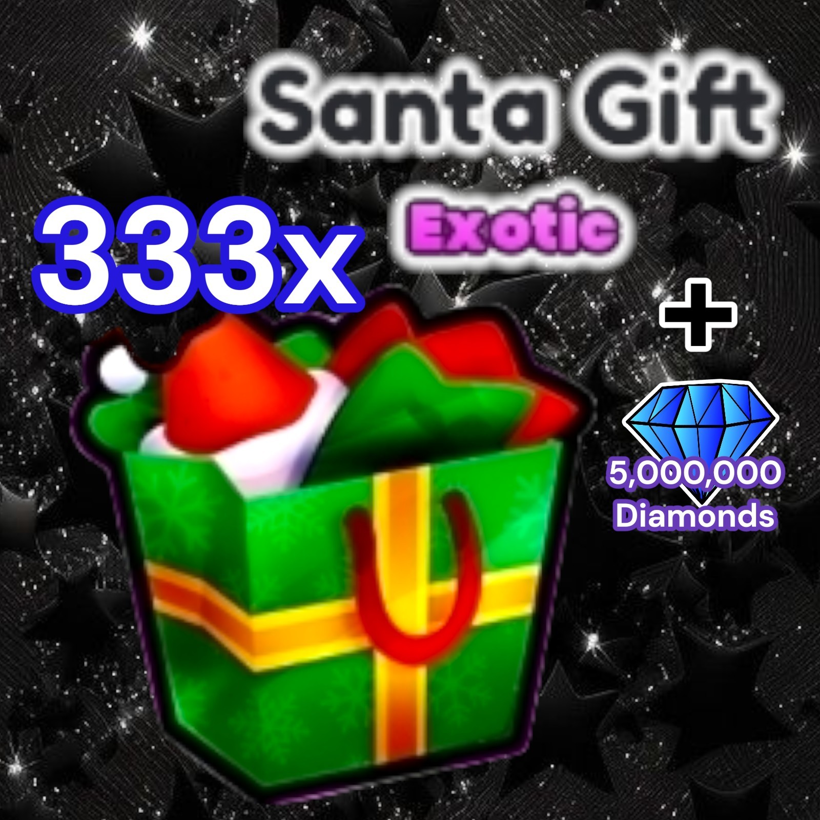 333x Santa Gifts + 5 Million Diamonds. PS99