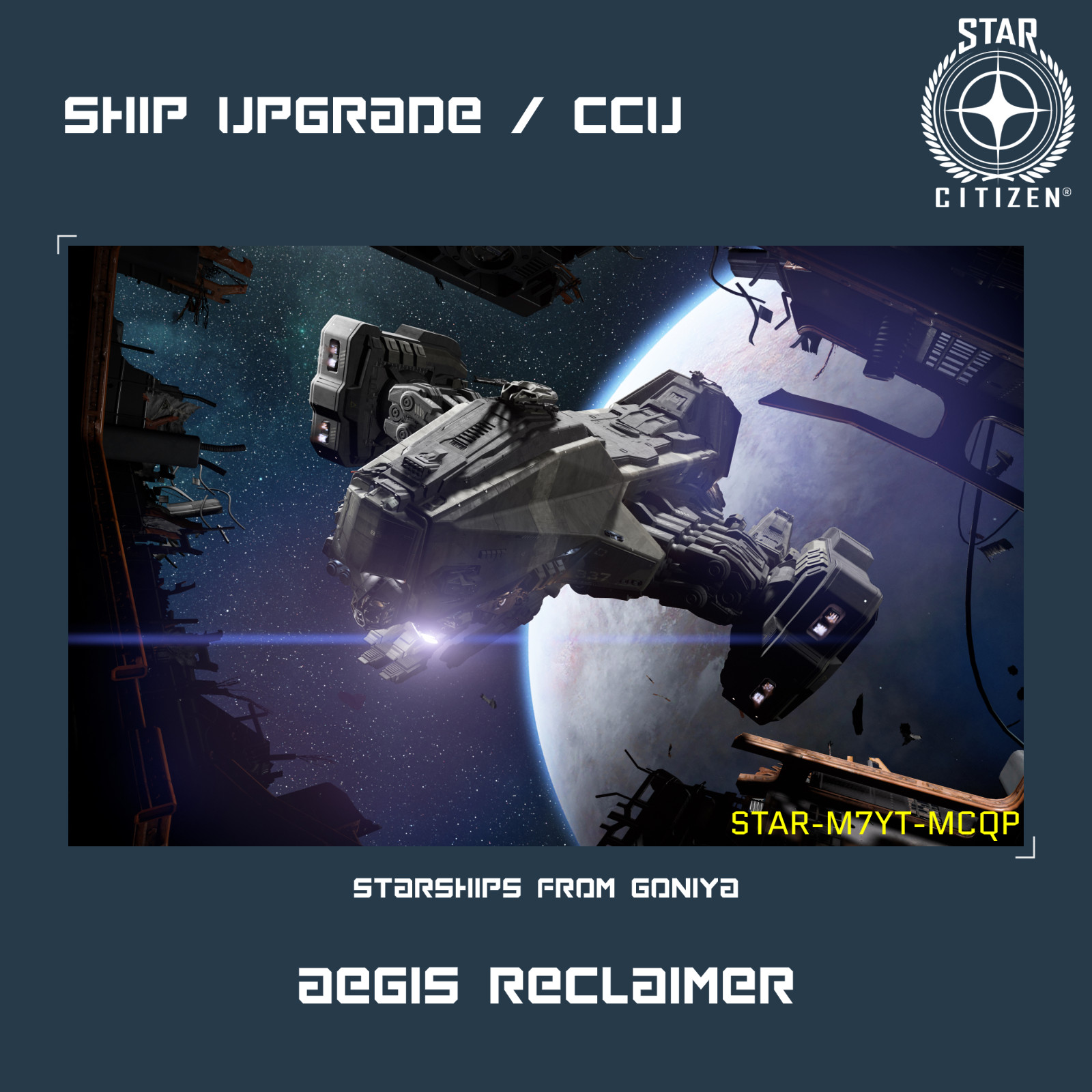 STAR CITIZEN – AEGIS RECLAIMER UPGRADE – (CCU)