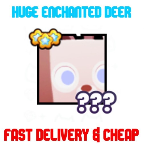 Huge Enchanted Deer + 500K Diamonds – Pet Simulator 99 Fast delivery